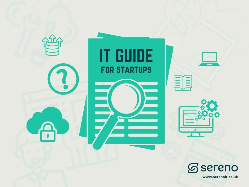 A comprehensive IT Guide for Startups